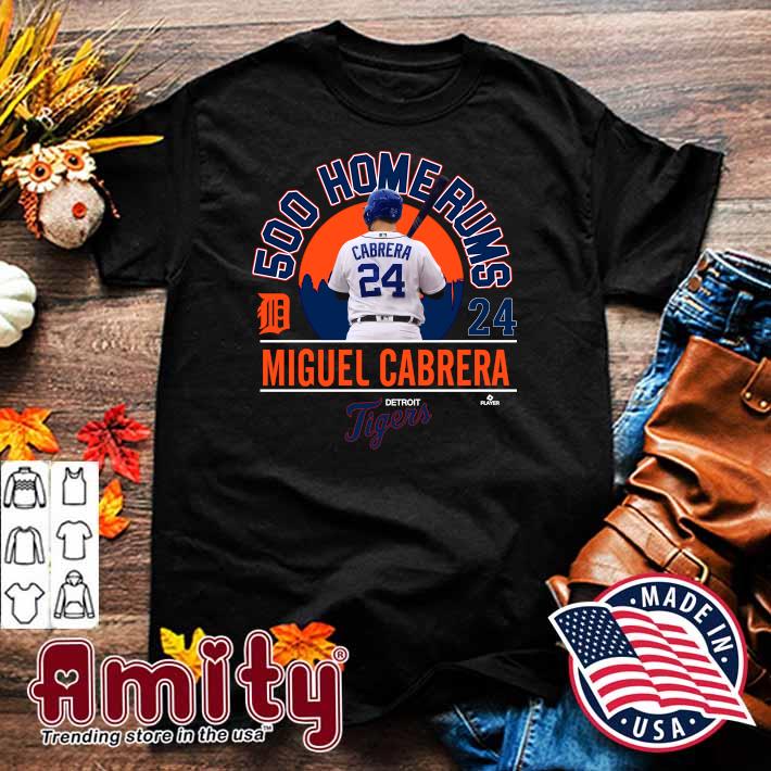 miguel cabrera 500 home run shirt