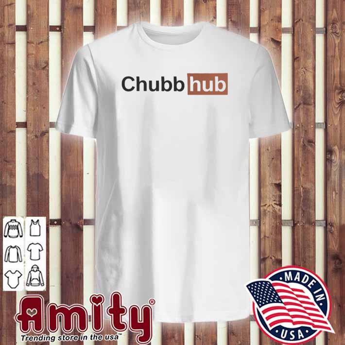 Chubb Hub Football Lovers Unisex Shirt - ShirtsOwl Office