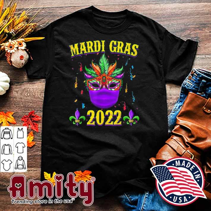 Mardi Gras 2022 – Mardi Gras Parade Wear Mask Quarantine Shirt