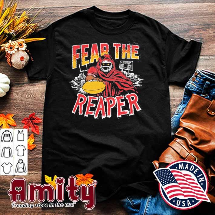 Fear The Reaper - Kansas City Chiefs T-Shirt