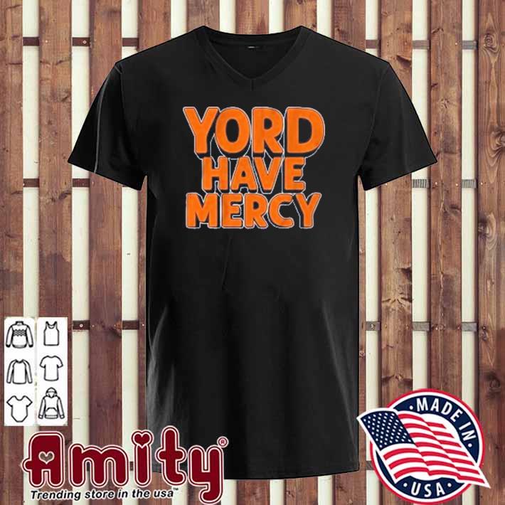 Yordan Alvarez yord have mercy 2022 T-shirt, hoodie, sweater, long