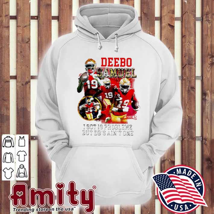 Deebo Samuel vintage i got 19 problemz shirt, hoodie, sweater, long sleeve  and tank top