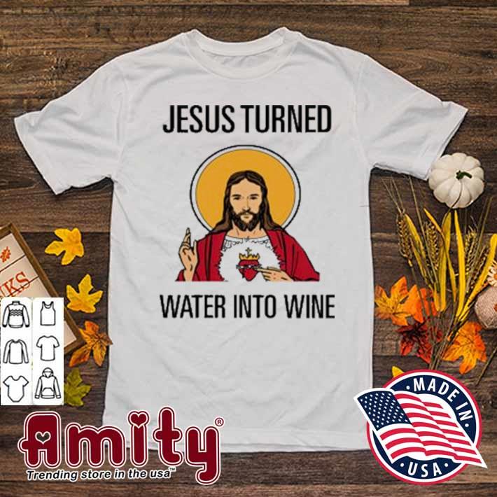 Nascar Jesus turned water into wine but I turmed my teammate into the wall t-shirt