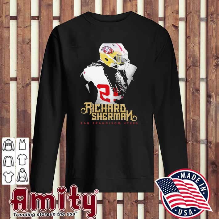 Richard Sherman San Francisco 49ers shirt, hoodie, sweater, long sleeve and  tank top