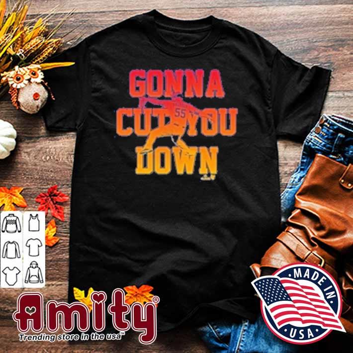 Ryan Pressly gonna cut you down t-shirt, hoodie, sweater, long sleeve and  tank top