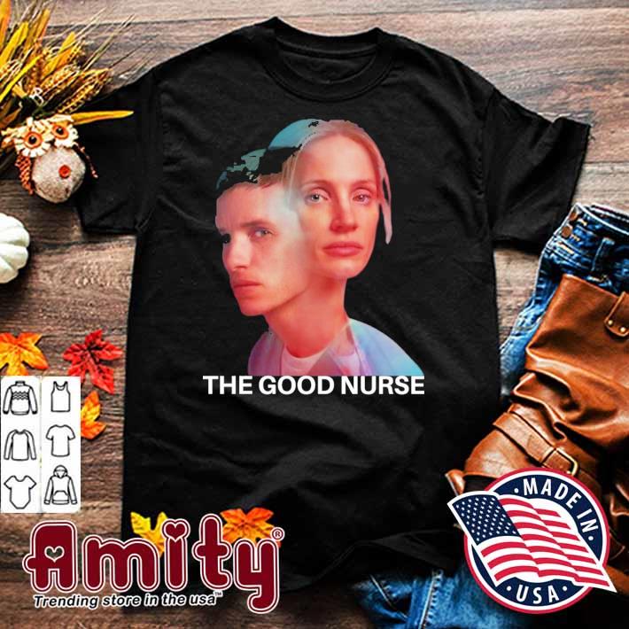 The good nurse 2022 movie graphic t-shirt