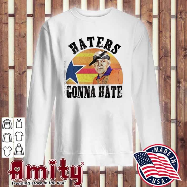 Mattress Mack Haters gonna hate t-shirt, hoodie, sweater and long sleeve