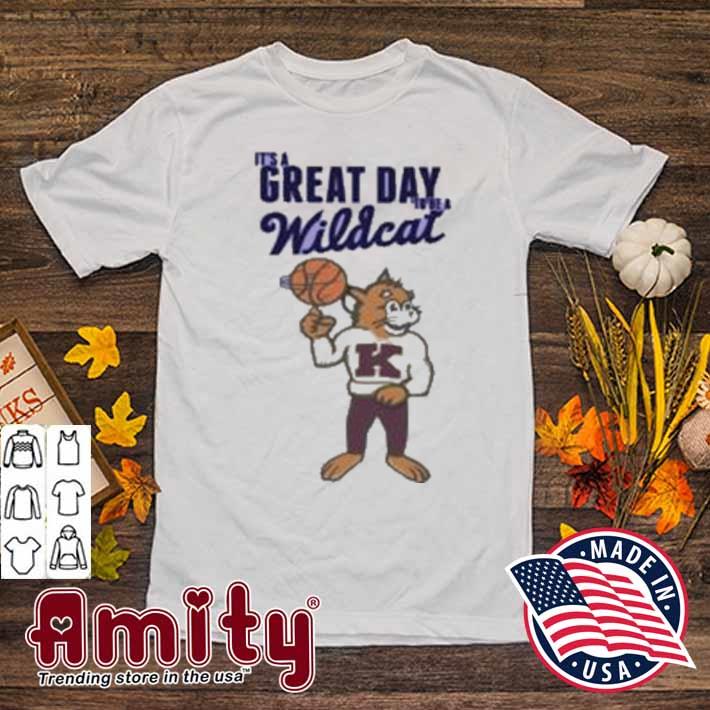 It's a great day to be a wildcat t-shirt