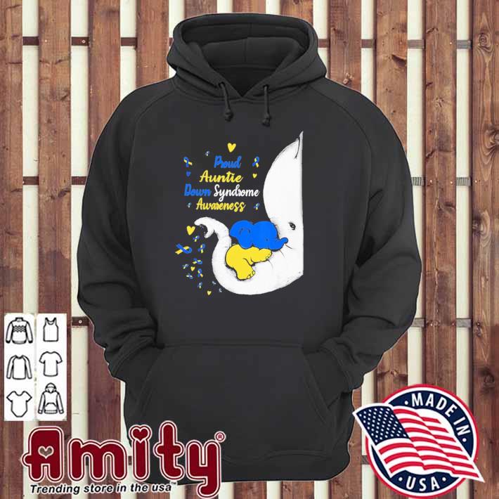 Elephant Proud Auntie Down Syndrome Awareness Shirt hoodie