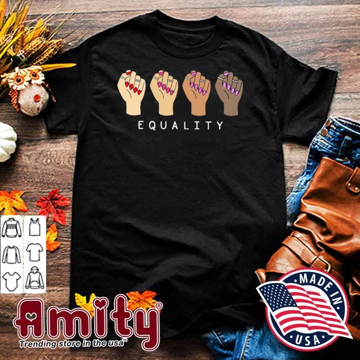 Equality Hands Shirt