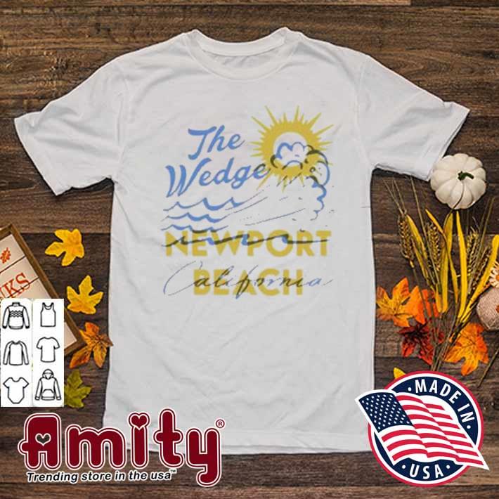 The wedge newport beach California t-shirt