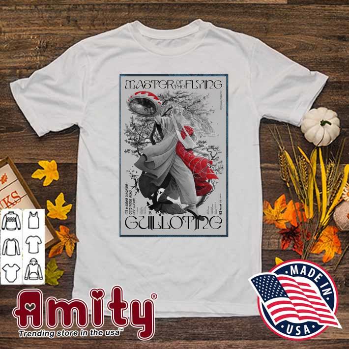 Master of the Flying Guillotine Poster 2023 Limited shirt, hoodie, sweater,  long sleeve and tank top