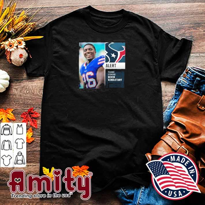 Alert Texans signing Devin Singletary t-shirt, hoodie, sweater, long sleeve  and tank top