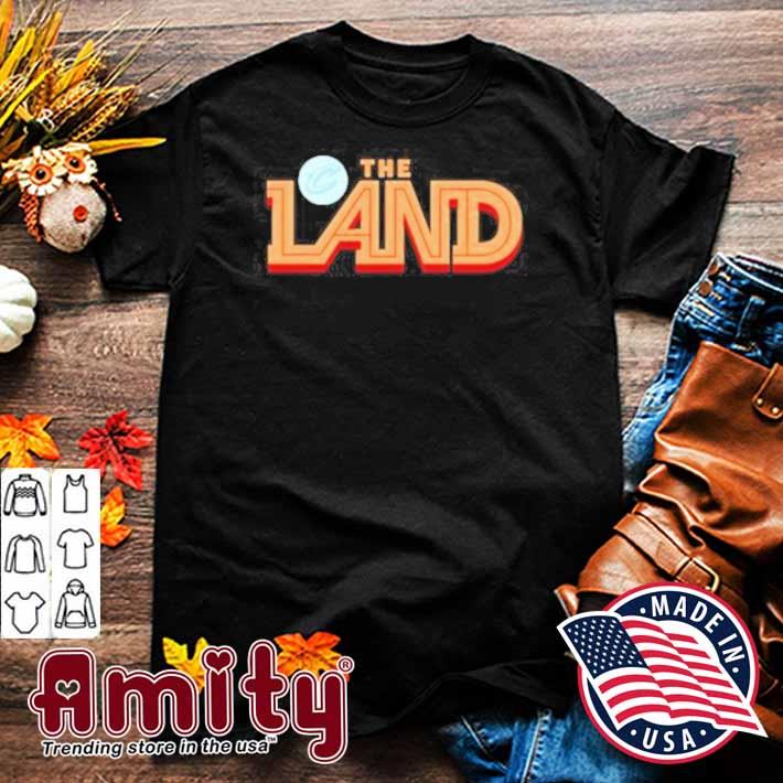 The land Cleveland cavaliers t-shirt