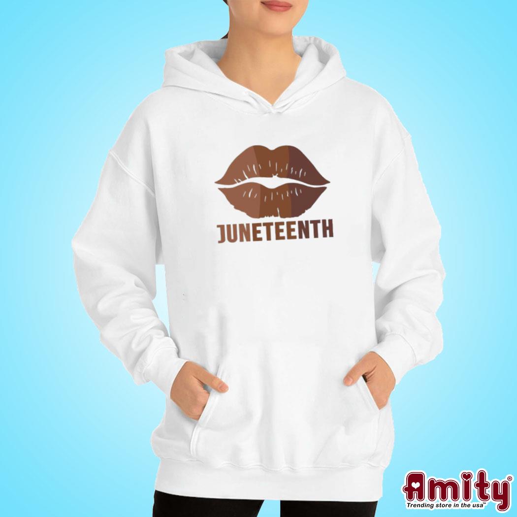 Lovely Lips Design Juneteenth Black Freedom Shirt hoodie