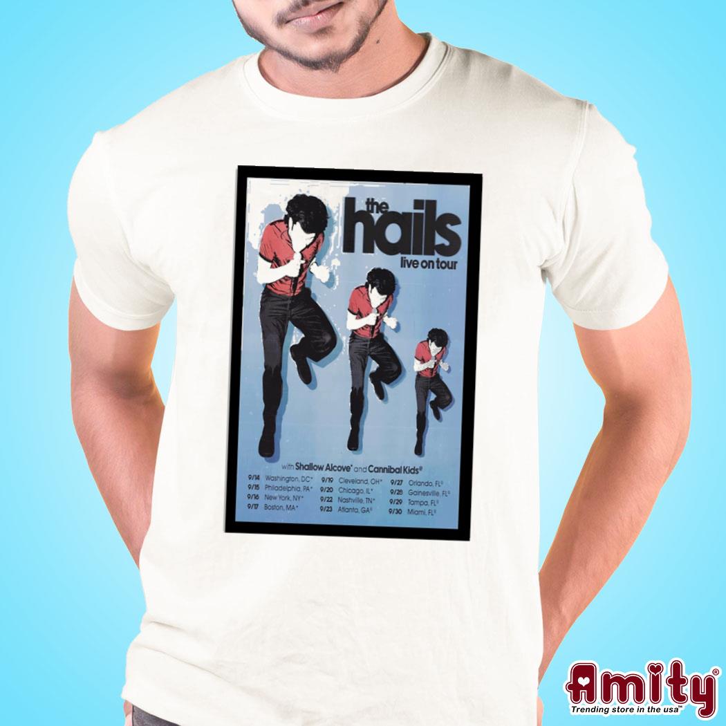 The hails september tour 2023 poster t-shirt