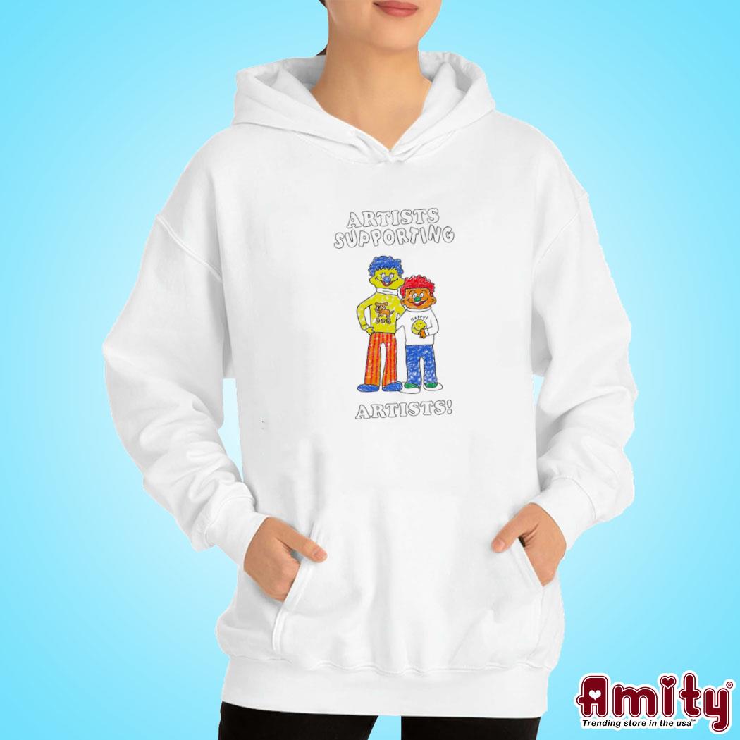 Artists Supporting Artists Shirt hoodie