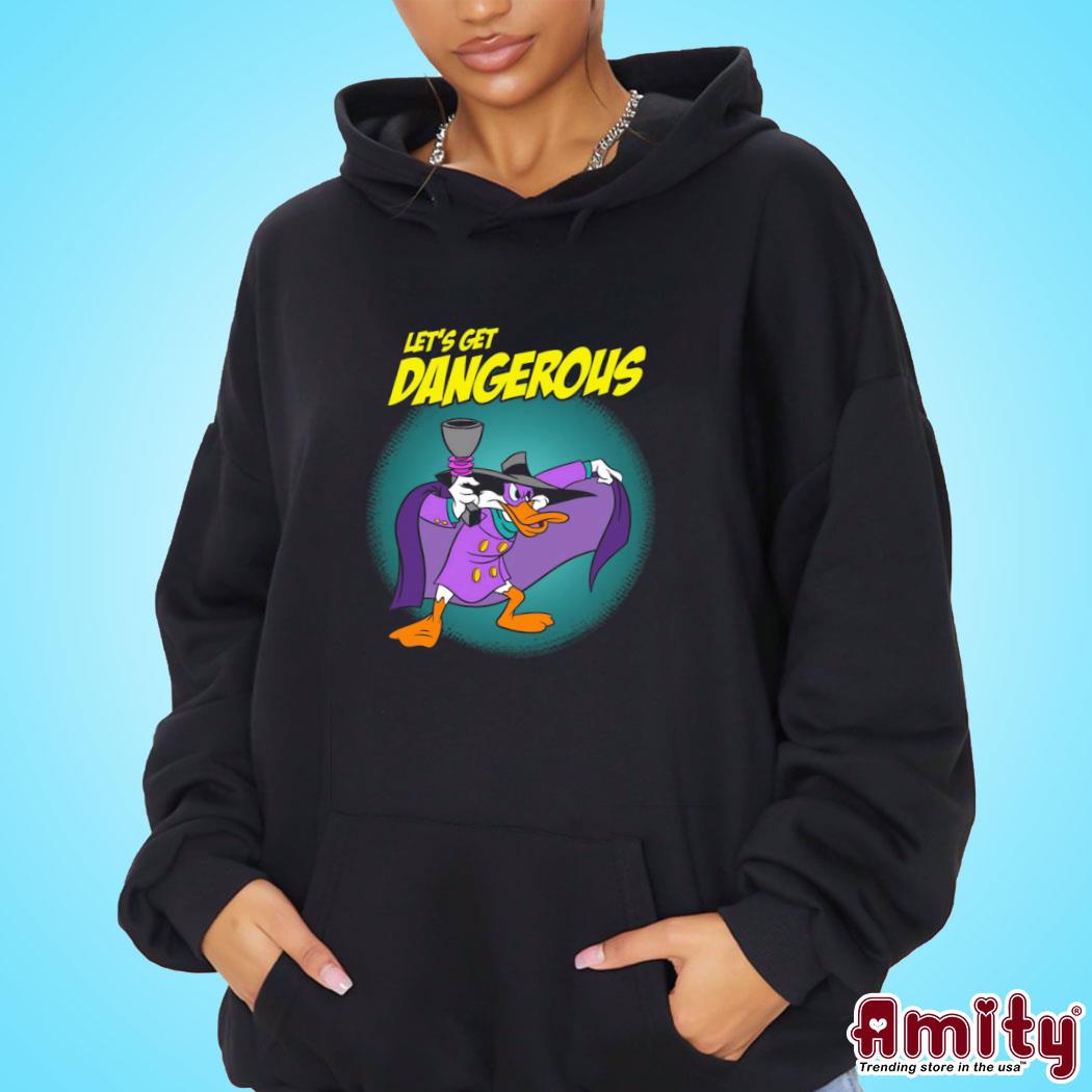 Awesome darkwing duck let's get dangerous art design t-s hoodie