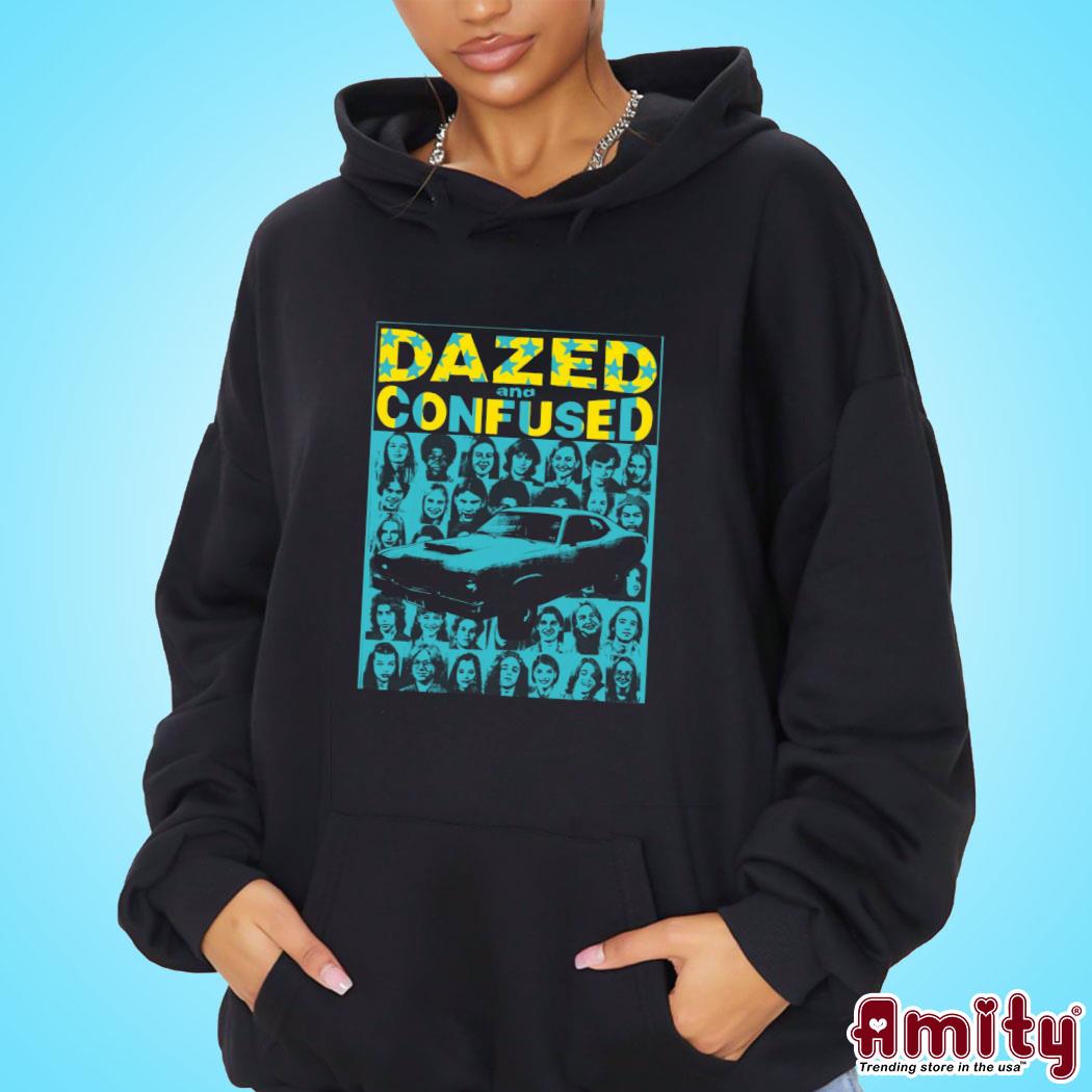 Awesome dazed and confused photo design t-s hoodie