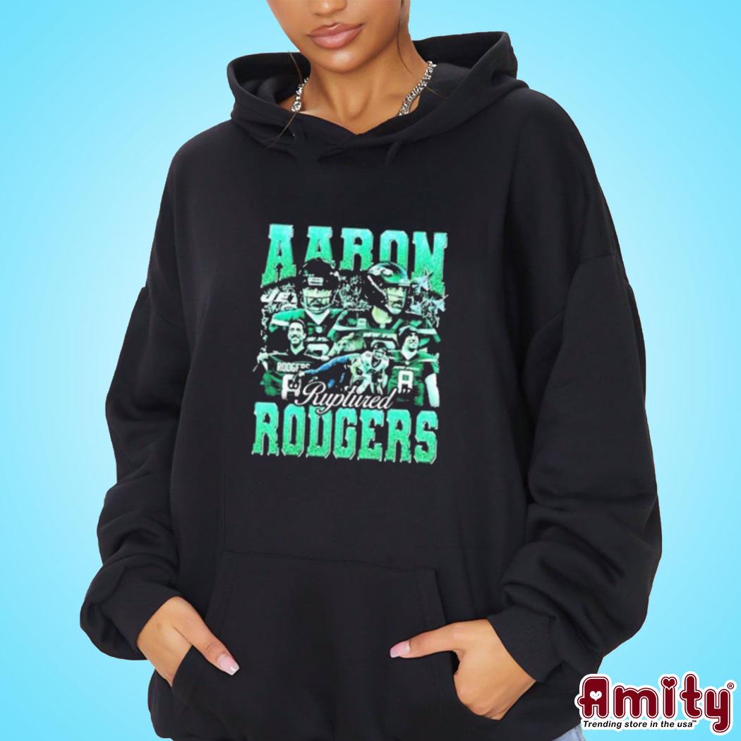 Official Aaron ruptured Rodgers New York jets art design t-s hoodie