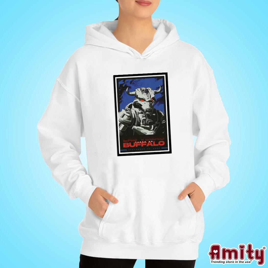 Official Buffalo takes onL las Vegas 09 17 23 art poster design t-s hoodie