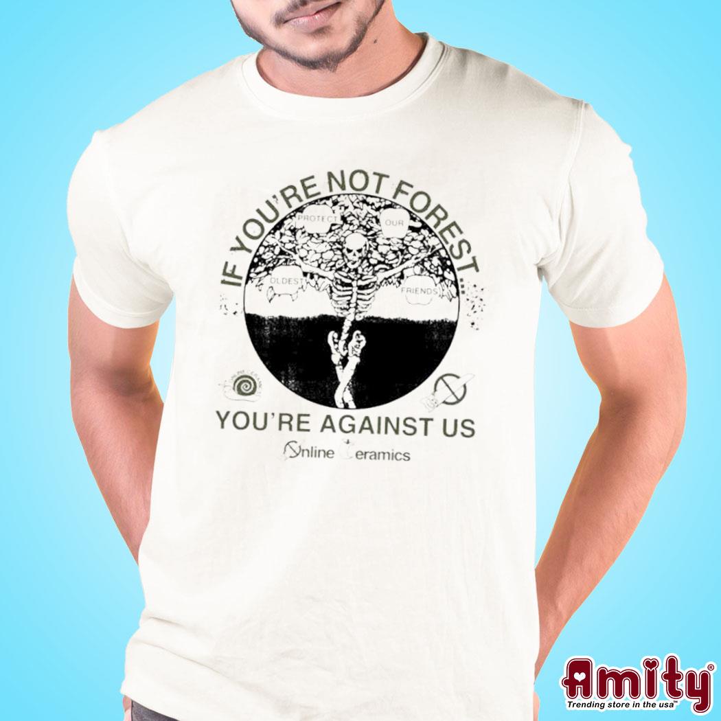 Official Chris brown if you're not forest you're against us art design t-shirt