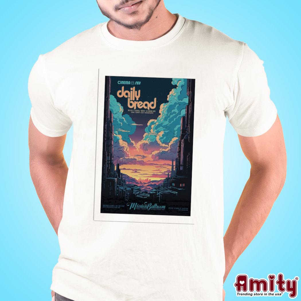 Official Daily bread Mission Ballroom Denver Colorado sept 2023 art poster design t-shirt