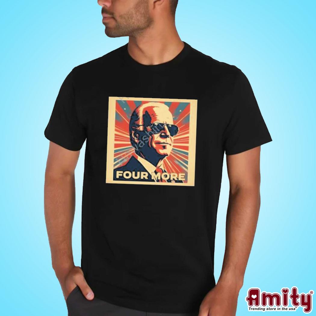 Official Four more Biden art design t-shirt