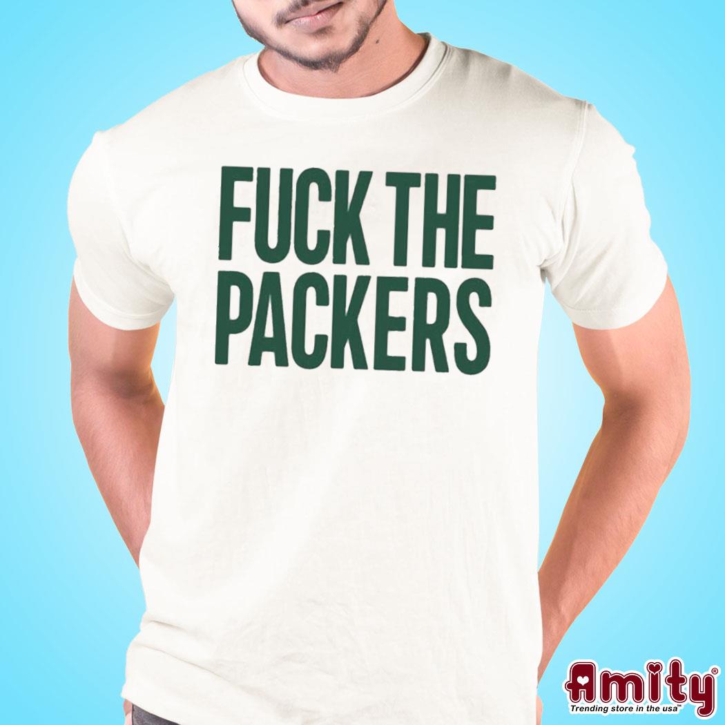 Official Fuck the Packers text design t-shirt