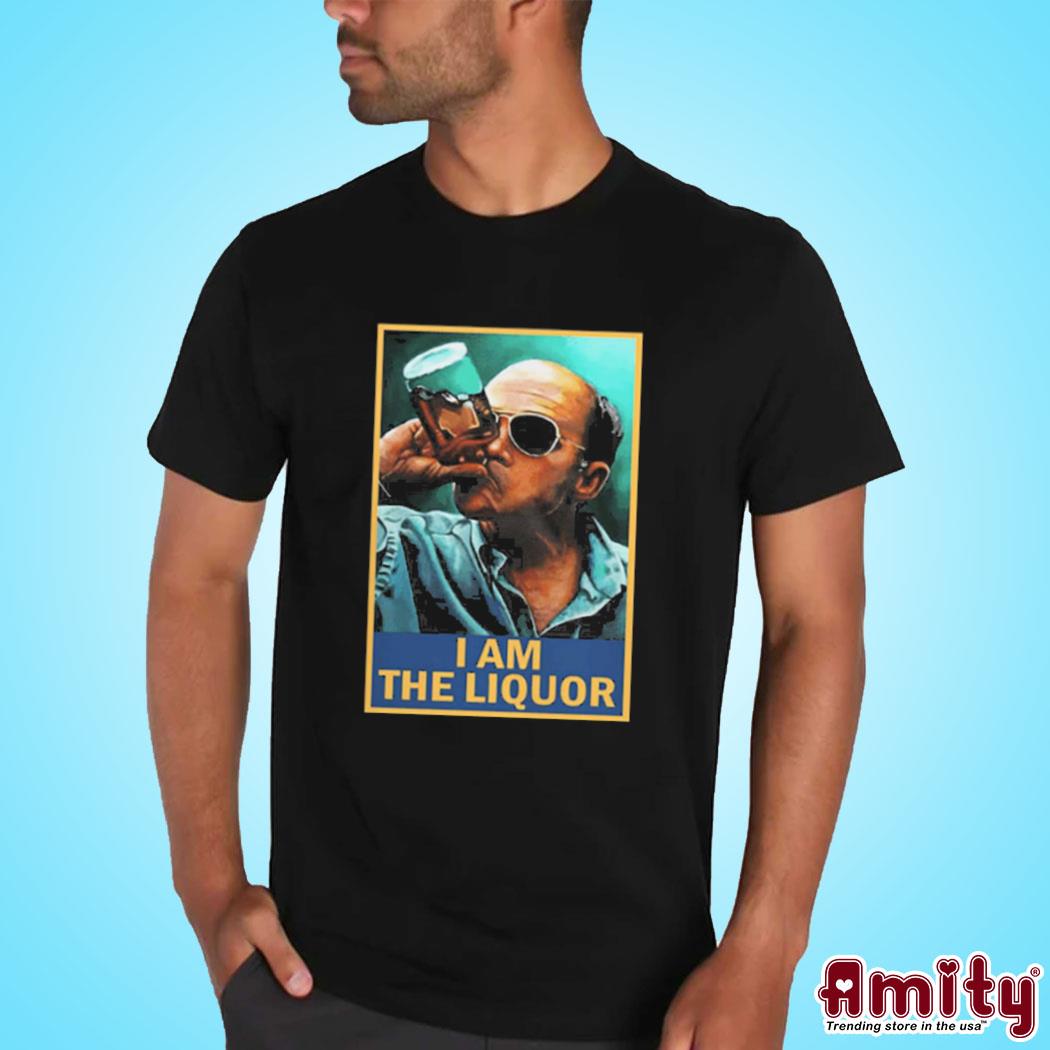 Official I am the Liquor photo design t-shirt