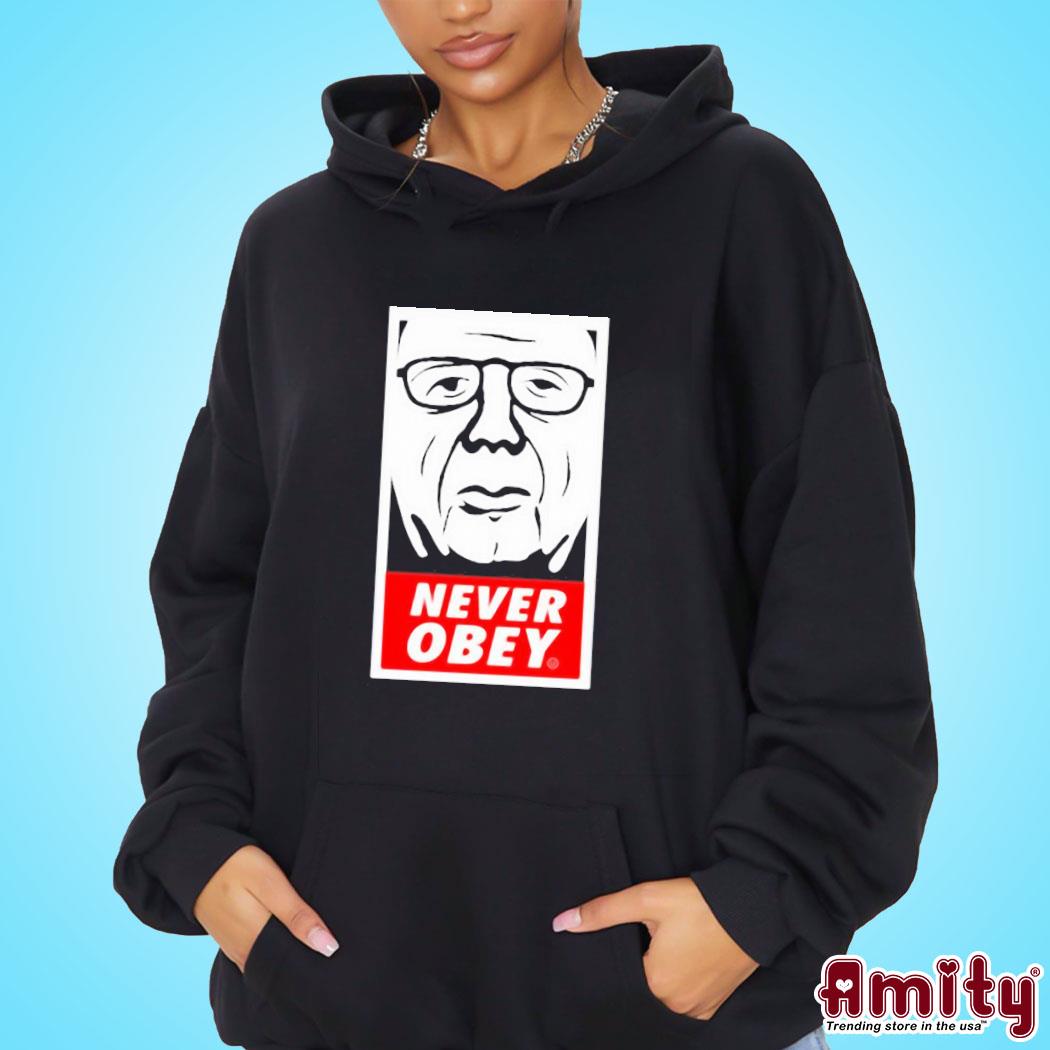 Official Never obey large print art design t-s hoodie