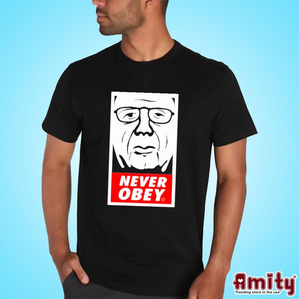 Official Never obey large print art design t-shirt