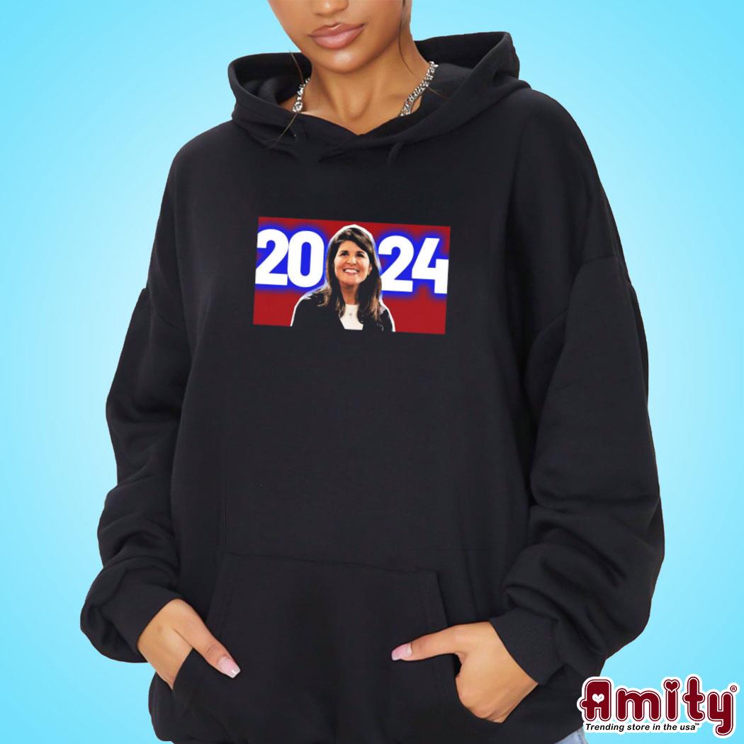 Official Nikki Haley 2024 candidate photo design t-s hoodie