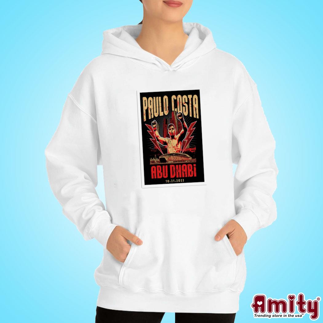 Official Paulo Costa Abu Dhabi photo poster design t-s hoodie