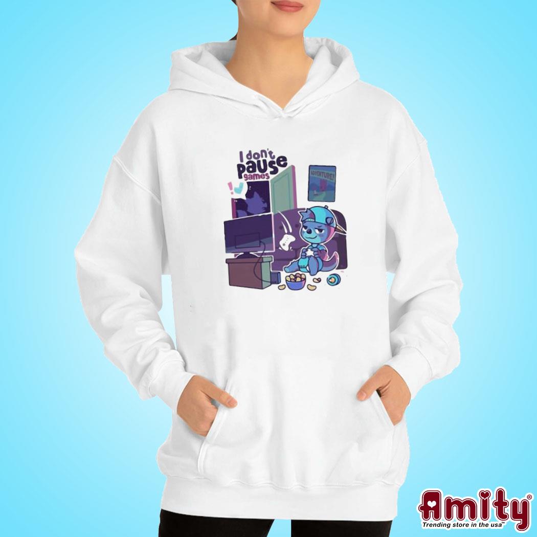 Official Pretend again I don't pause games art design t-s hoodie