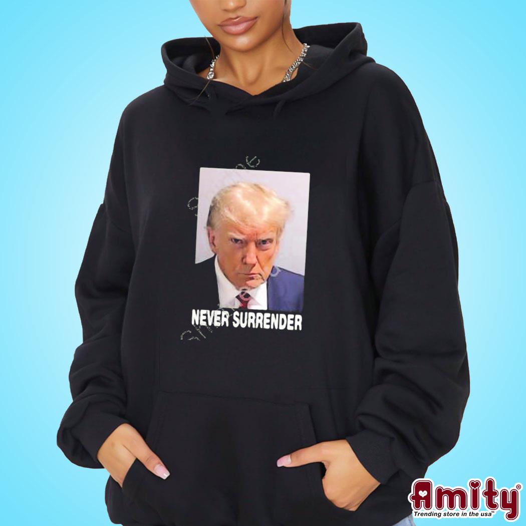 Official Ron filipkowskI Donald Trump never surrender photo design t-s hoodie