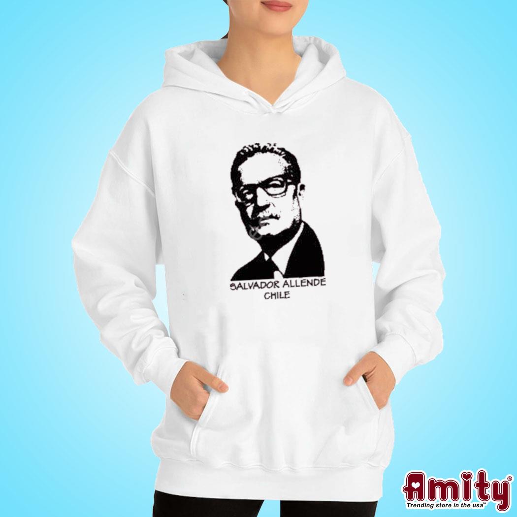 Official Salvador Allende Chile Shirt hoodie