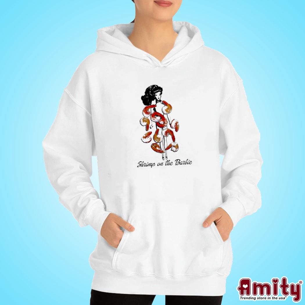 Official Shrimp on the barbie art design t-s hoodie