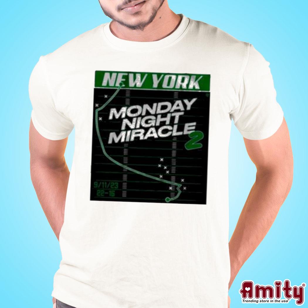 Official The monday night miracle 2 New York art design t-shirt