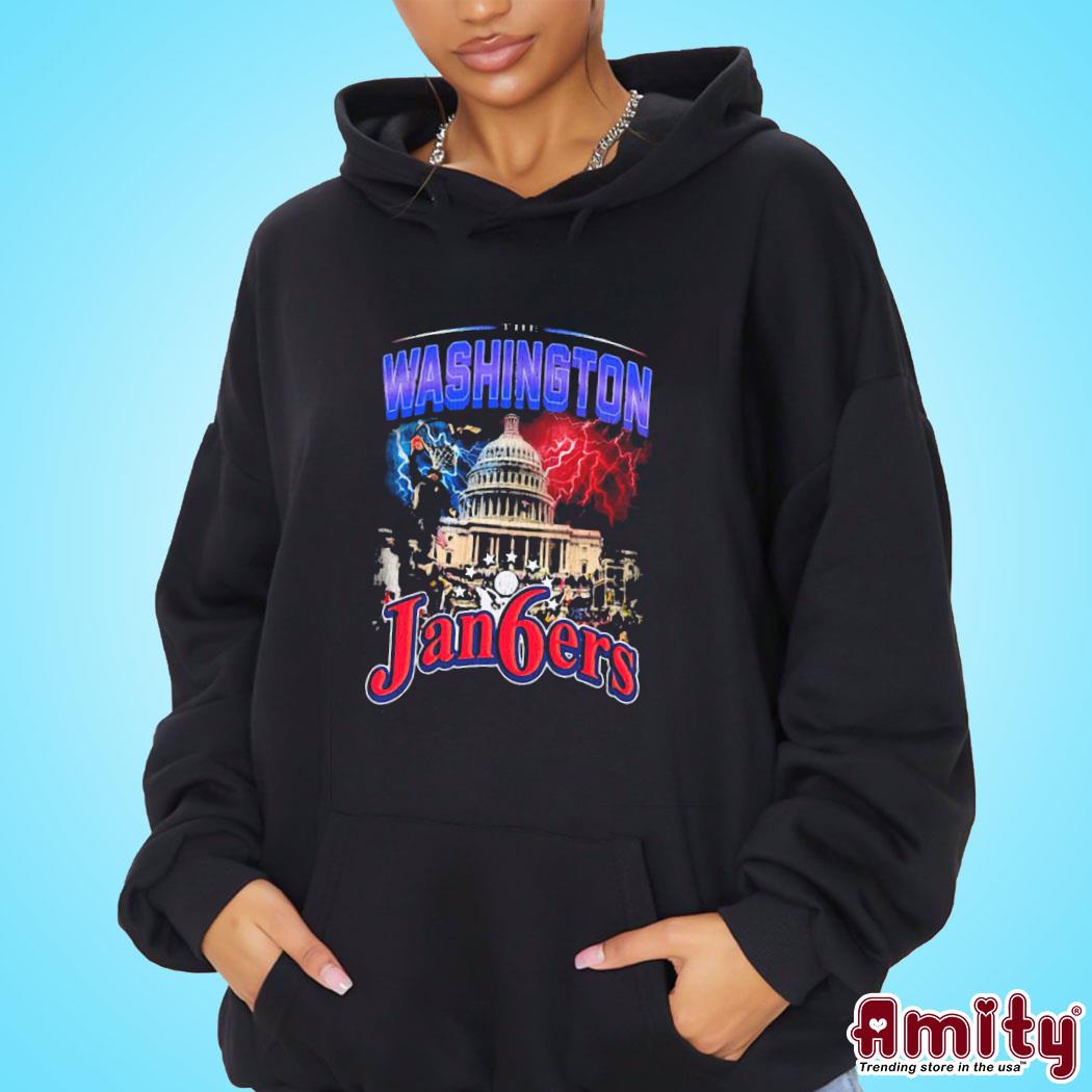 Official The Washington jan6ers by tyler mcfadden photo design t-s hoodie