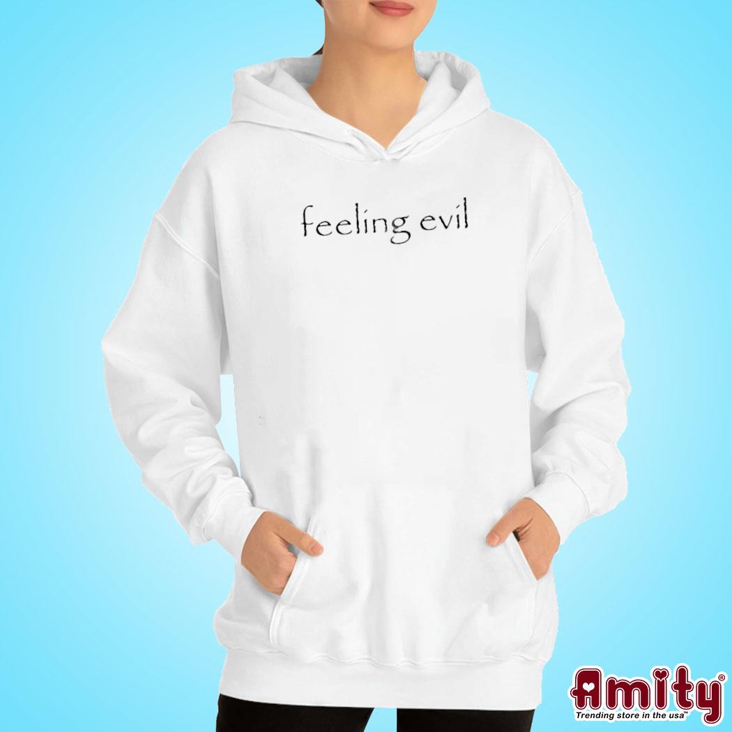 Official Waitimgoated feeling evil text design t-s hoodie