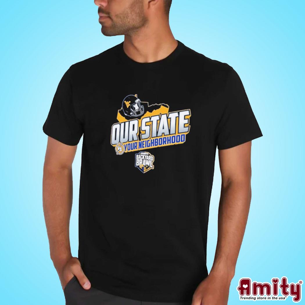 Official west Virginia Mountaineers 2023 Backyard Brawl Our State Shirt