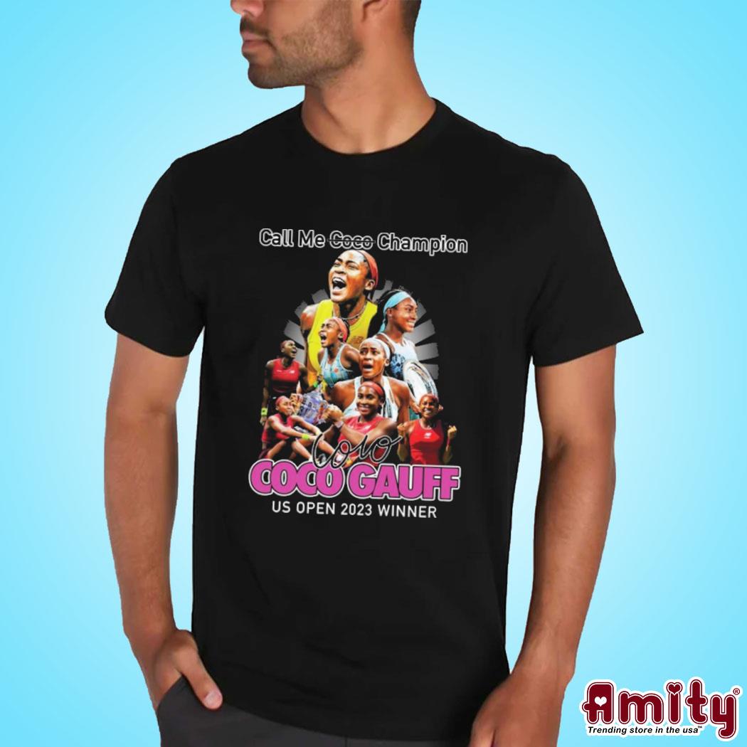 Original Call me coco champion Coco Gauff us open 2023 winner ladies boyfriend signature photo design t-shirt