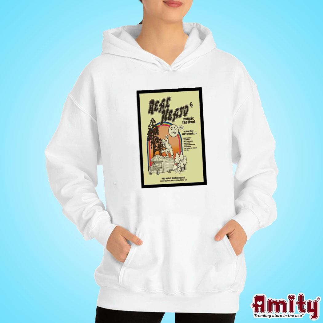 Real neato music festival sep 23 2023 art poster design t-s hoodie