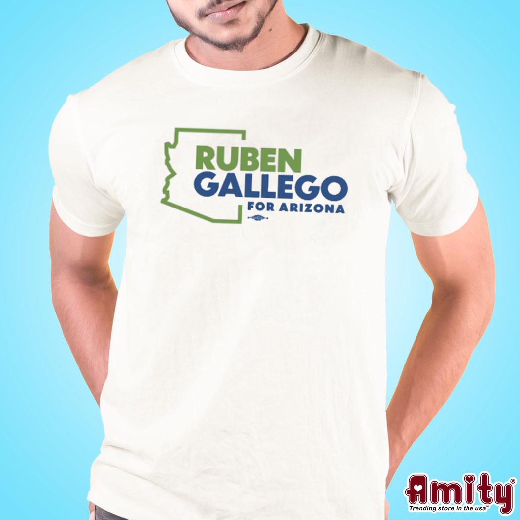 Ruben Gallego For Arizona T Shirt