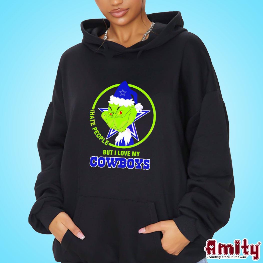 Grinch I Hate People But I Love My Cowboys Christmas Shirt hoodie