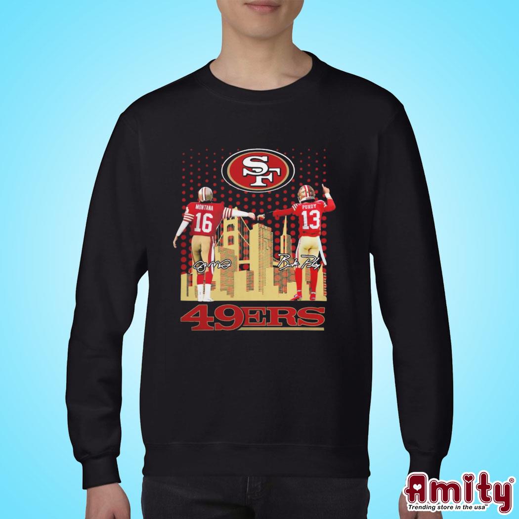 Joe Montana and Brock Purdy San Francisco 49ers city skyline signatures  shirt, hoodie, sweater, long sleeve and tank top