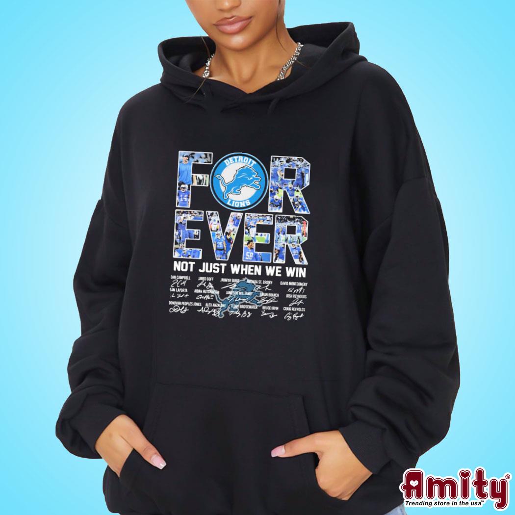 Detroit Lions Forever Not Just When We Win NFC Championship Signatures Shirt hoodie
