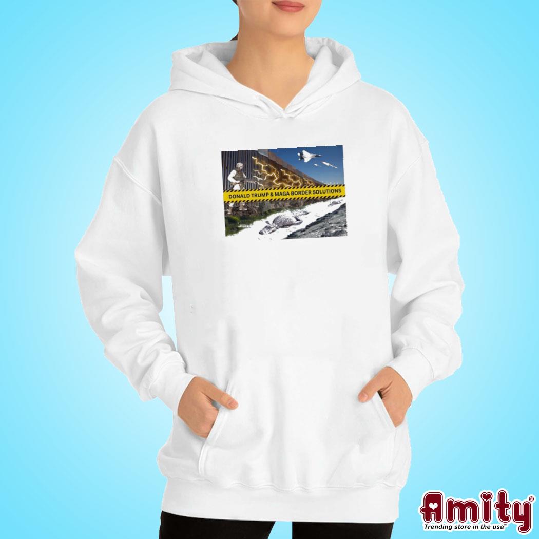 Official 2024 Donald Trump and Maga Border Solutions s hoodie