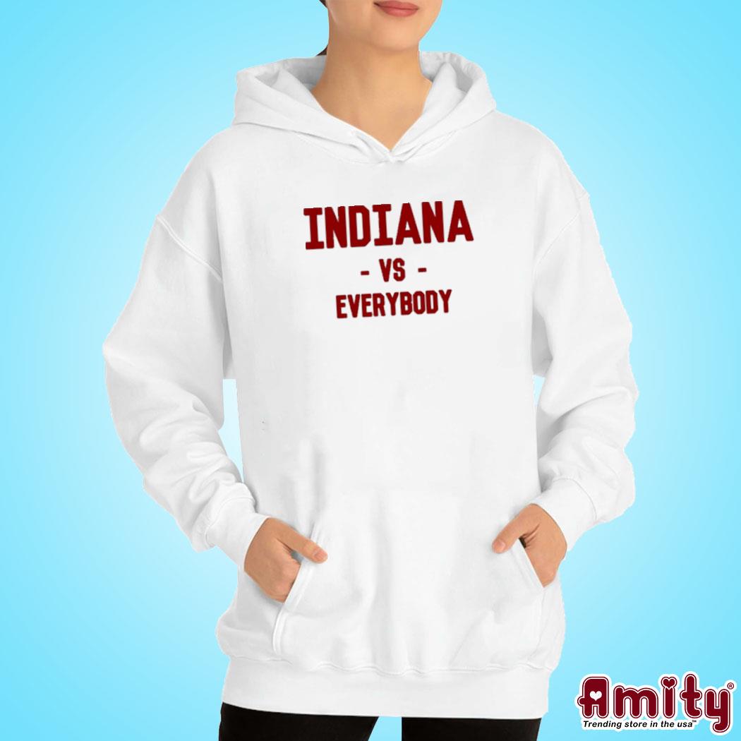 Official Indiana Vs Everybody Shirt hoodie